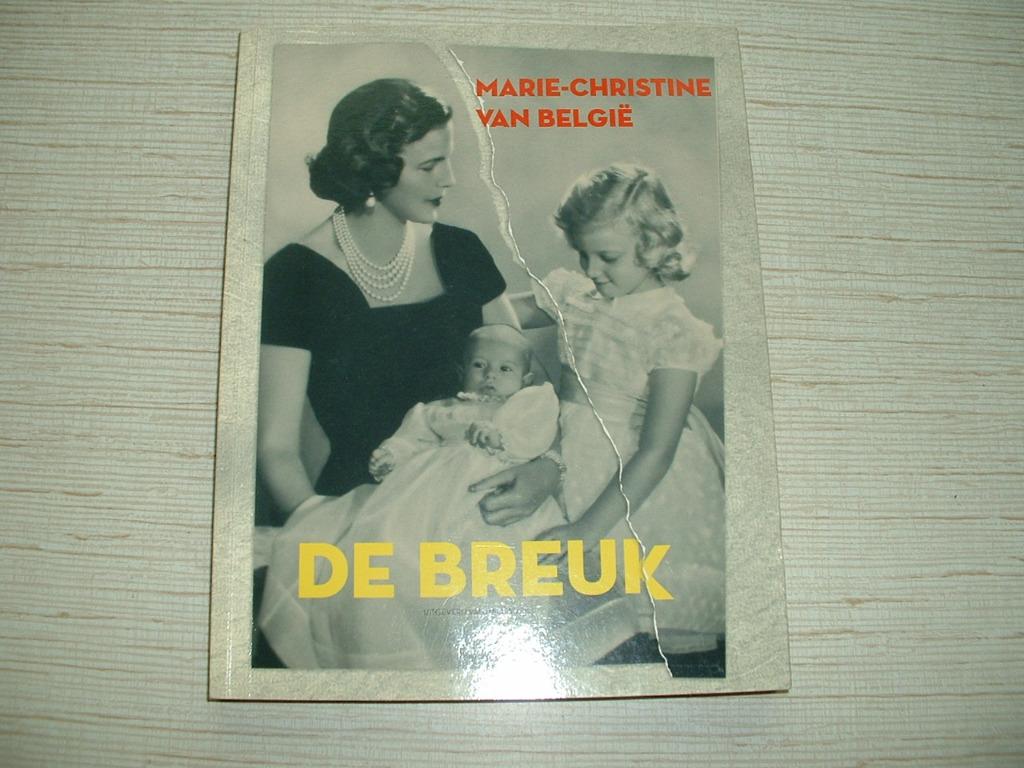 boek door Marie-Christine van België- "de breuk", Ophalen of Verzenden, Zo goed als nieuw, Tijdschrift of Boek