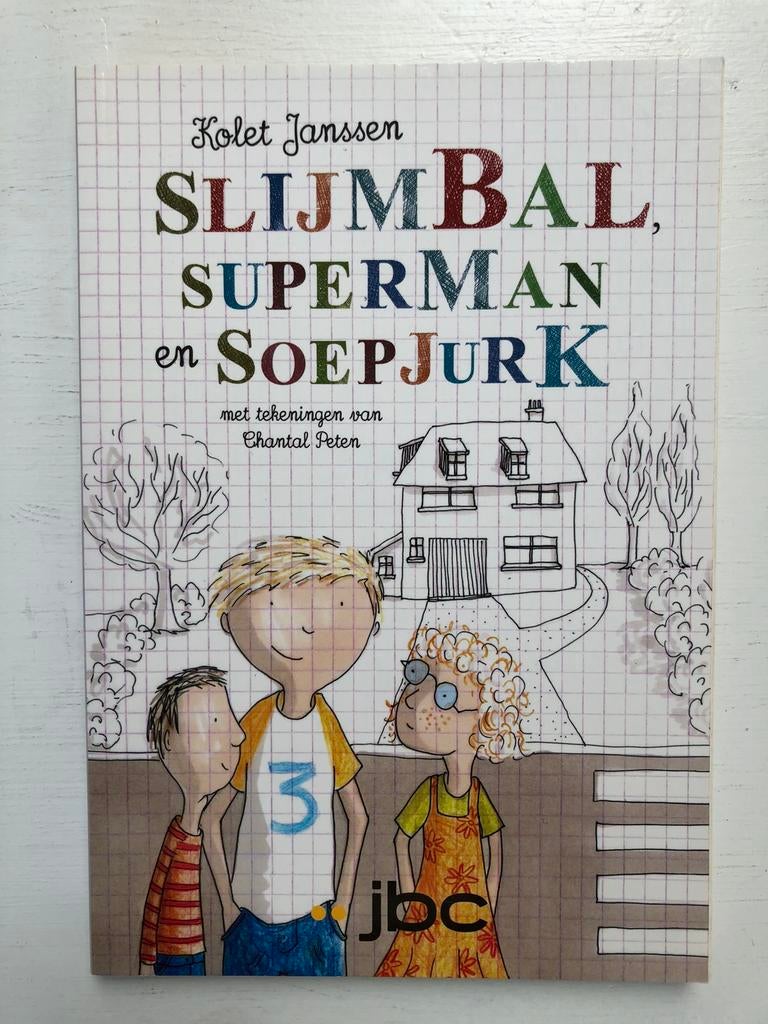 nieuw! kinderboek Slijmbal, Superman en Soepjurk K. Janssen, Enlèvement ou Envoi, Neuf, Fiction