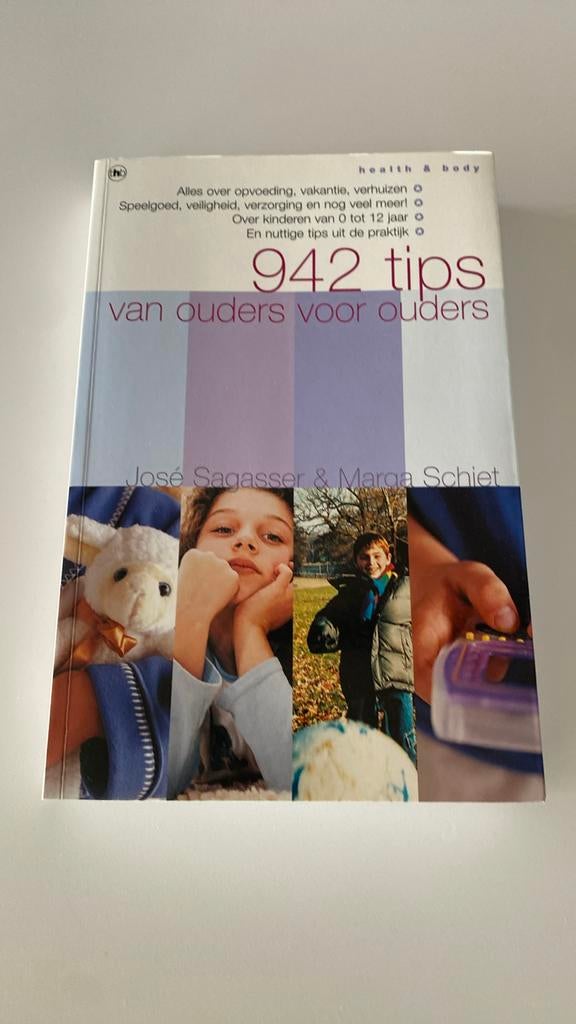 J. Sagasser - 942 tips van ouders voor ouders, Enlèvement, J. Sagasser; Marga Schiet