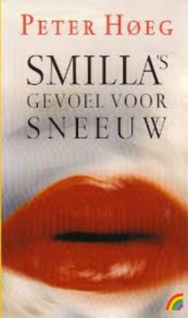 Smilla's gevoel voor sneeuw|Peter Hoeg 9041710418, Comme neuf, Zie beschrijving, Scandinavie, Enlèvement ou Envoi
