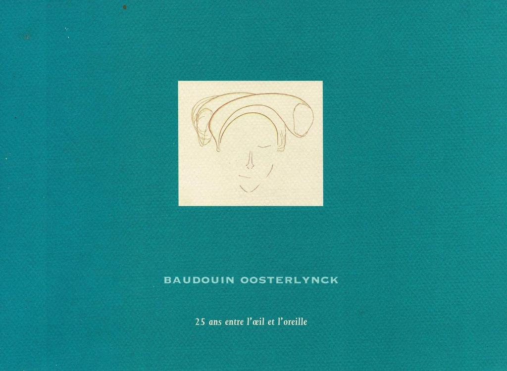Baudouin Oosterlynck : 25 ans entre l'oeil et l'oreille, Enlèvement ou Envoi, Utilisé