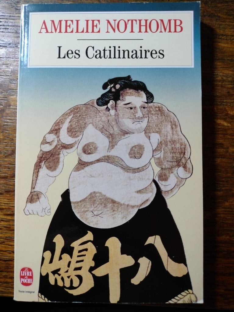 Les catilinaires - Amélie Nothomb, Ophalen of Verzenden, Gelezen