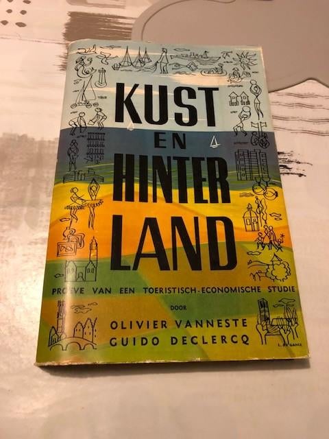 Kust en hinterland, Proeve van een toeristisch-economische s, Ophalen of Verzenden, Gelezen, Maatschappij en Samenleving, Olivier Vanneste
