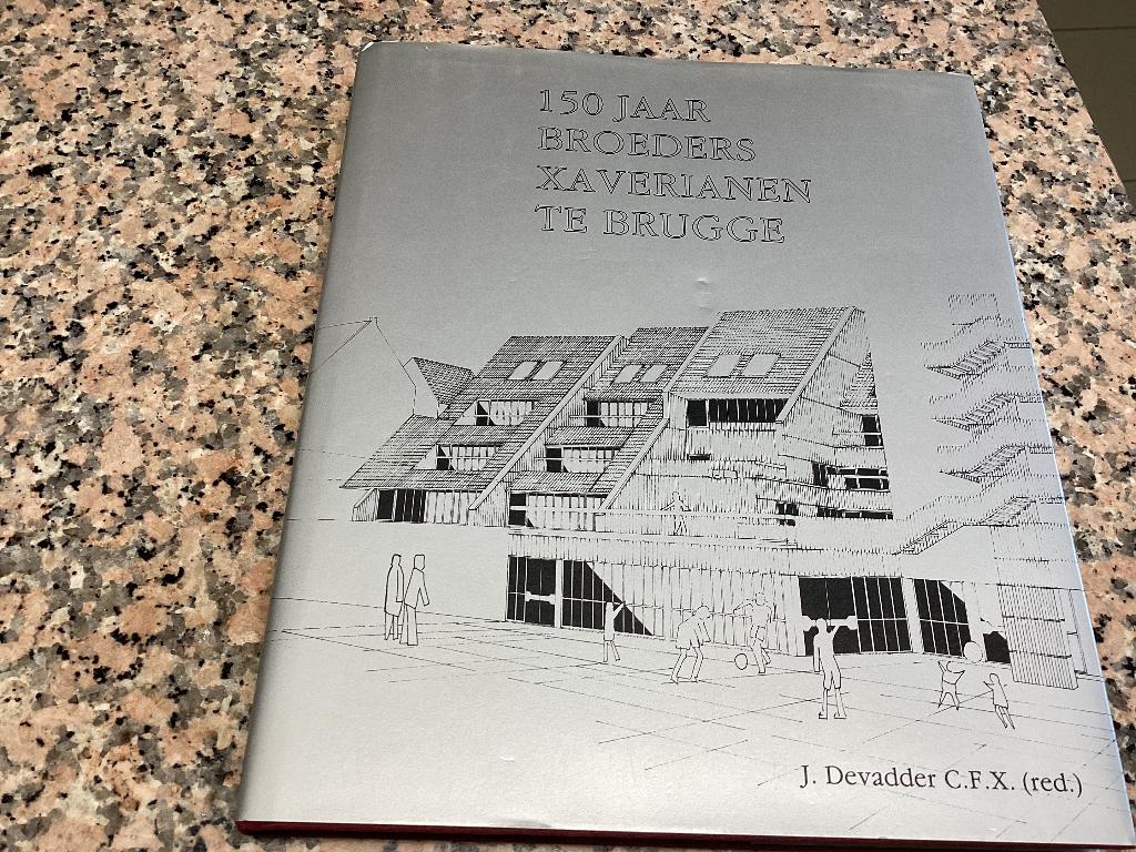150 jaar BROEDERS XAVERIANEN te BRUGGE, Enlèvement ou Envoi, 19e siècle, Comme neuf