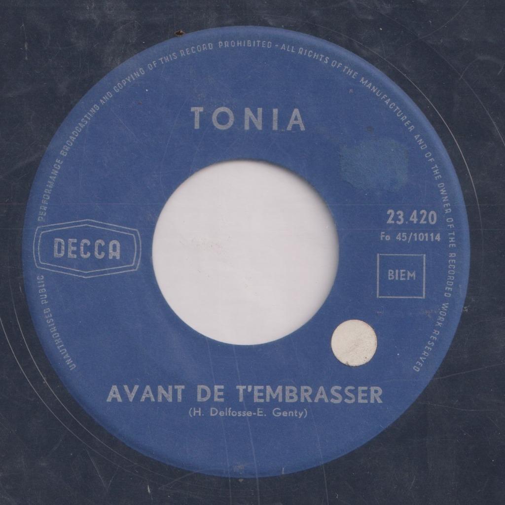 Tonia – Avant de t’embrasser / Mon petit copain de vacances, Enlèvement ou Envoi, Single, Utilisé, Pop