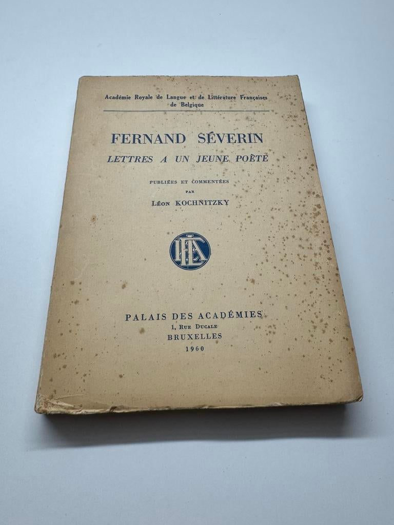 Fernand Séverin Lettres à un jeune poète 1960 Vintage, Enlèvement ou Envoi, Comme neuf