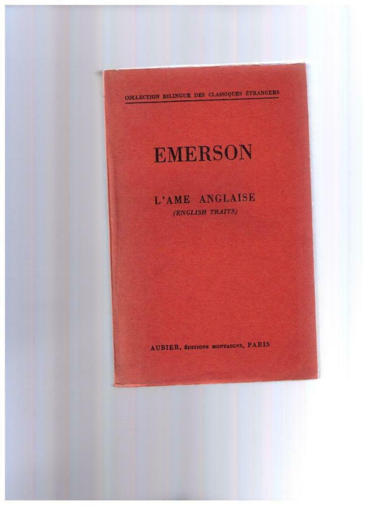 The English Soul / English Traits - Emerson - Tweetalig boek, Boeken, Ophalen of Verzenden, Gelezen, Fernand Aubier