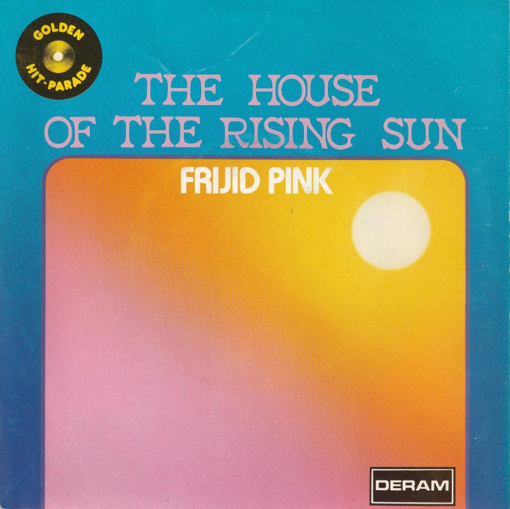 Frijid Pink - The house of the rising sun, Envoi, Comme neuf, Rock et Metal