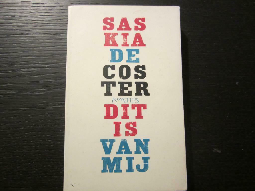 Dit is van mij   -Saskia de Coster-, Enlèvement ou Envoi