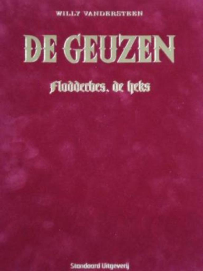 De geuzen - 3 Flodderbes de heks (velours kaft), Ophalen of Verzenden, Zo goed als nieuw, Willy Vandersteen