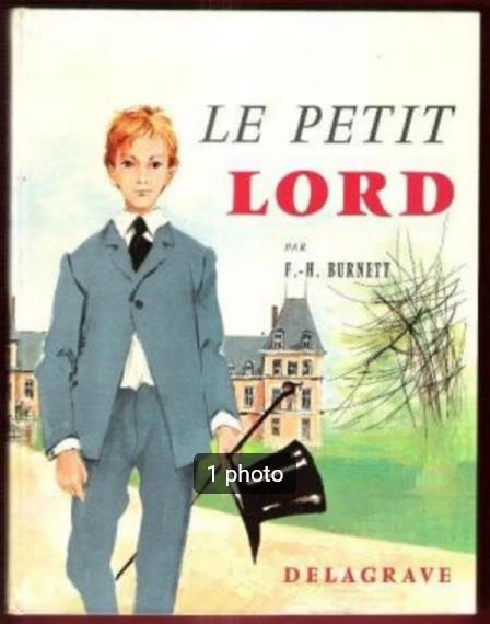 "Le Petit Lord" F.-H. Burnett (1970), F.-H. Burnett, Enlèvement ou Envoi, Fiction, Utilisé