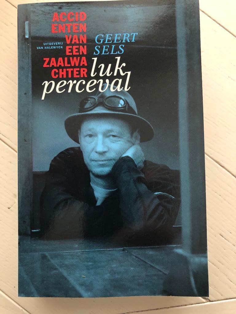 Geert Sels, Luk Perceval, Accidenten van een zaalwachter, Ophalen of Verzenden, Zo goed als nieuw