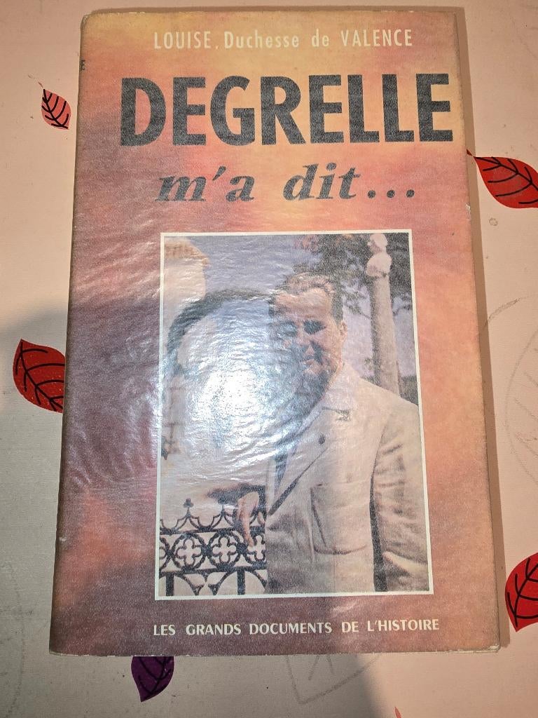 LOUISE, HERTOGIN VAN VALENCE DEGRELLE VERTELDE HET ME. 1961, Ophalen of Verzenden