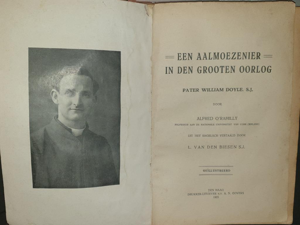 Een aalmoezenier in den grooten oorlog, Enlèvement ou Envoi, Utilisé, Alfred O'Rahilly, 20e siècle ou après