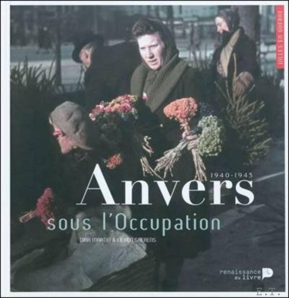 Anvers sous l'Occupation, 1940-1945, Ophalen of Verzenden, Gelezen