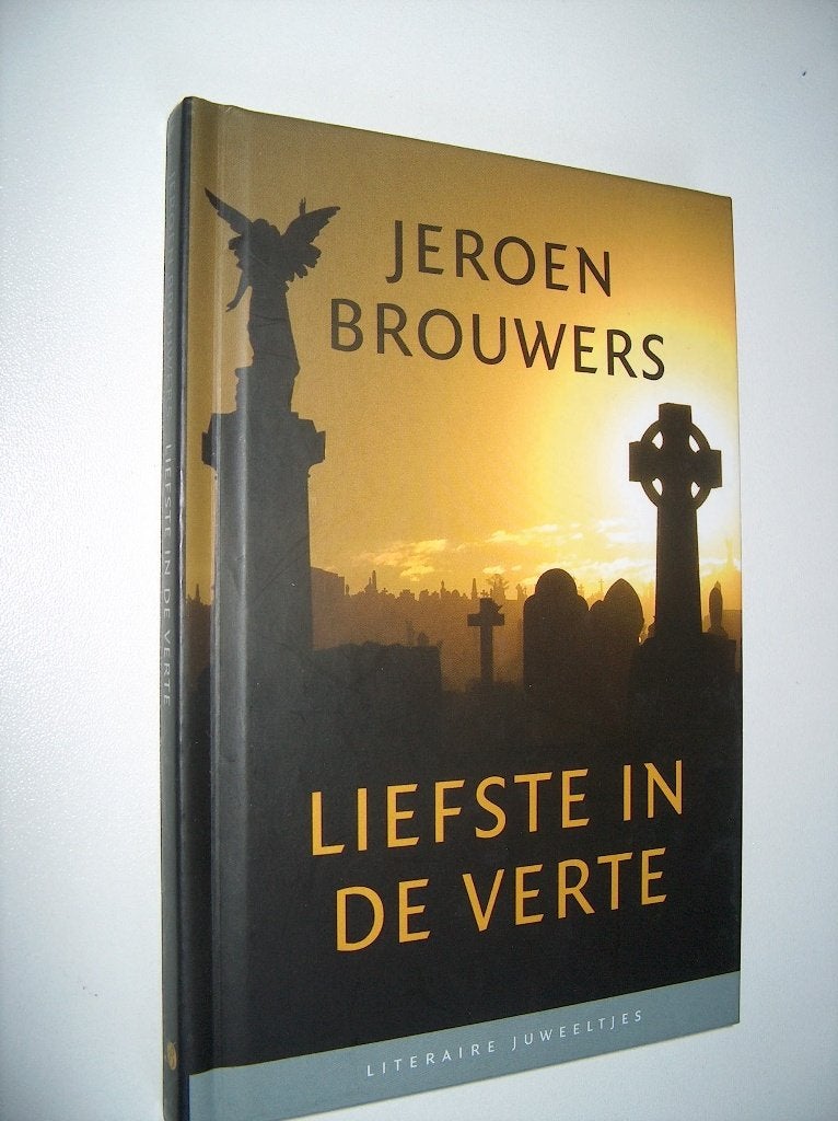 Jeroen Brouwers - Liefste in de verte, Boeken, Jeroen Brouwers, Nieuw, Ophalen of Verzenden, Nederland