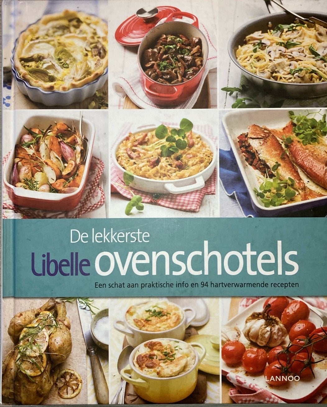De lekkerste Libelle ovenschotels, Ophalen of Verzenden