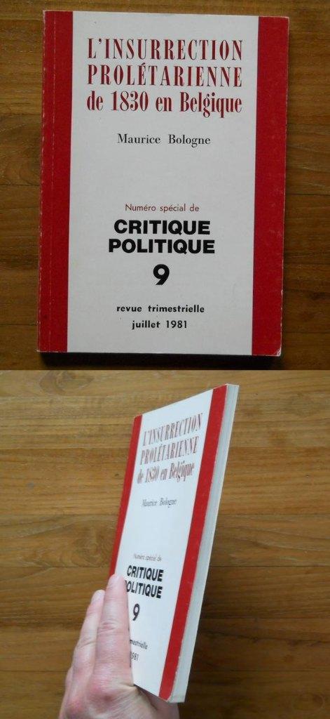 L´insurrection prolétarienne de 1830 en Belgique (Bologne), Enlèvement ou Envoi, 19e siècle, Utilisé