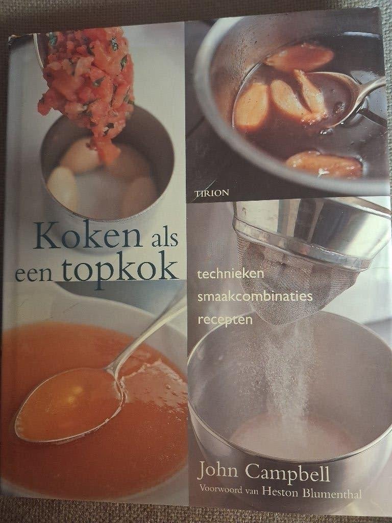 KOKEN ALS EEN TOPKOK - JOHN CAMPBELL, Ophalen of Verzenden