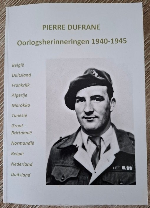 Pierre Dufrane (Brigade Piron) (1940-1945), Ophalen of Verzenden, Tweede Wereldoorlog, Nieuw, Algemeen