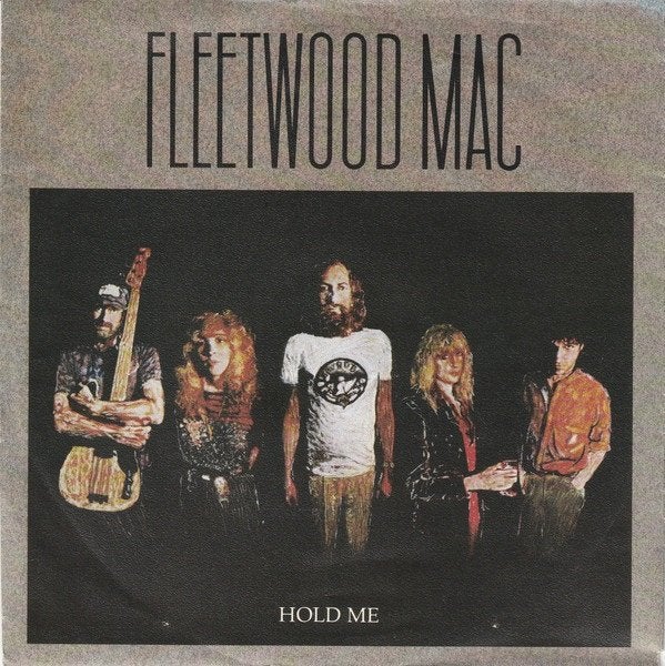 7" Fleetwood Mac – Hold Me, Enlèvement ou Envoi, 7 inch, Utilisé, Rock et Metal