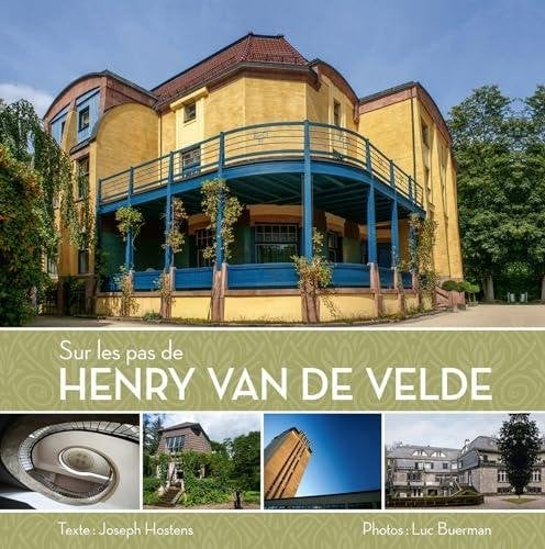 Sur les pas de Henry Van de Velde - 2013, Ophalen of Verzenden, Gelezen