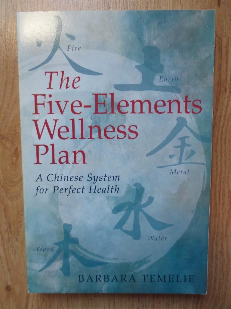 The Five-Elements Wellness Plan - TCM, Livres, Santé, Diététique & Alimentation, Comme neuf, Enlèvement ou Envoi