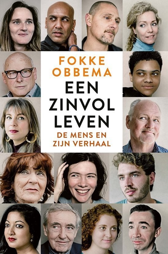 Een zinvol leven De mens en zijn verhaal, Livres, Enlèvement ou Envoi, Comme neuf, Philosophie pratique