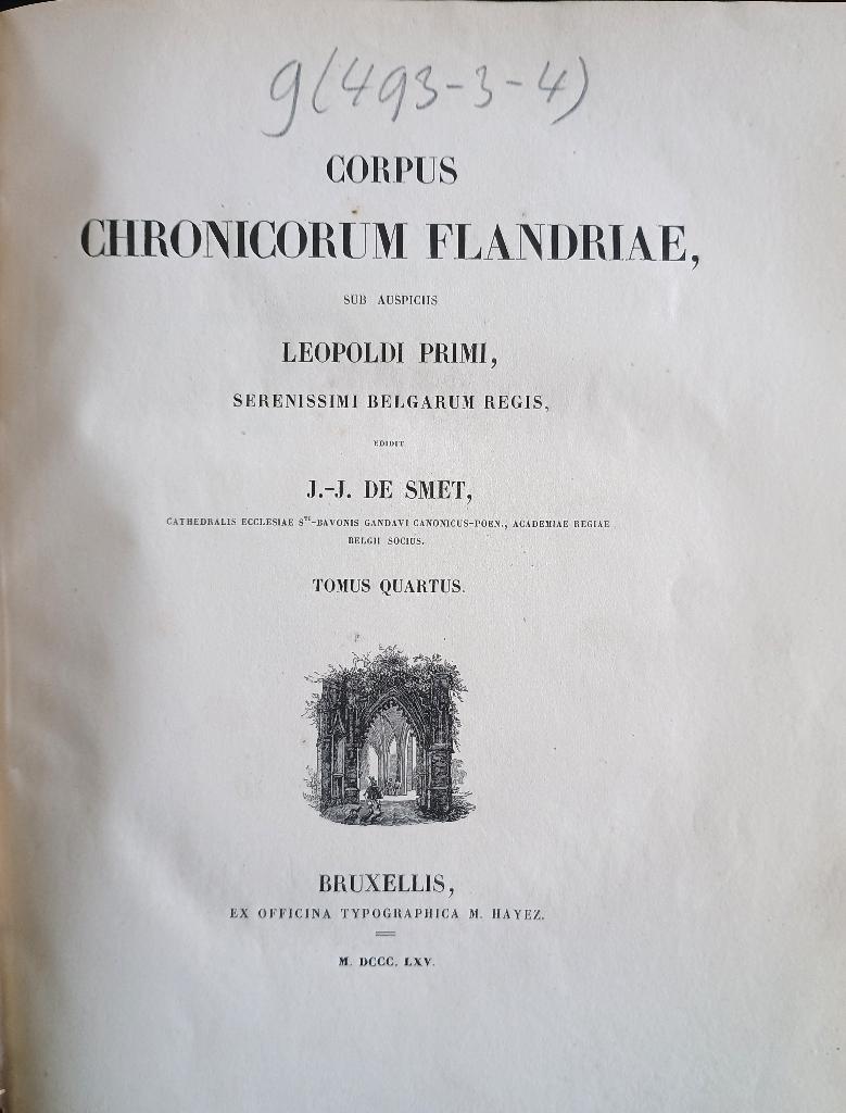 Corpus Chronicorum Flandriae. Tomus Quartus, Enlèvement ou Envoi