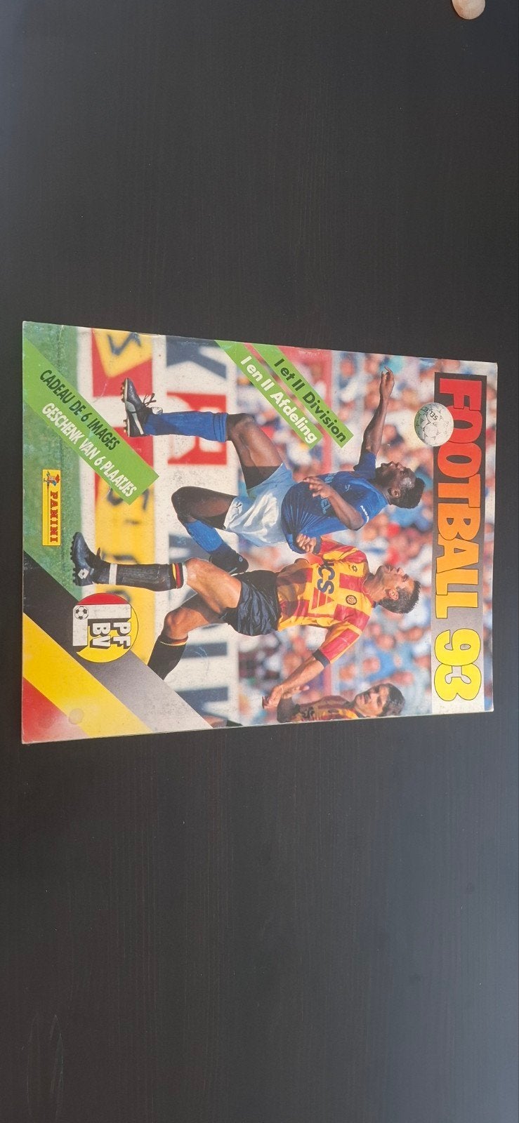 panini football 1993, Enlèvement ou Envoi