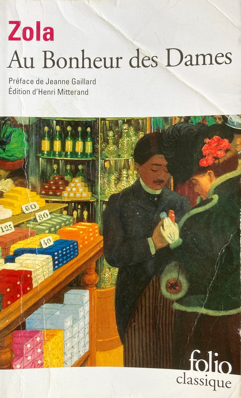 Émile zola : Au Bonheur Des Dames, Enlèvement ou Envoi, Zola/Gaillard