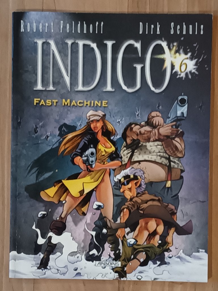 Indigo 6: fast machine, Eén stripboek, Ophalen, Zo goed als nieuw