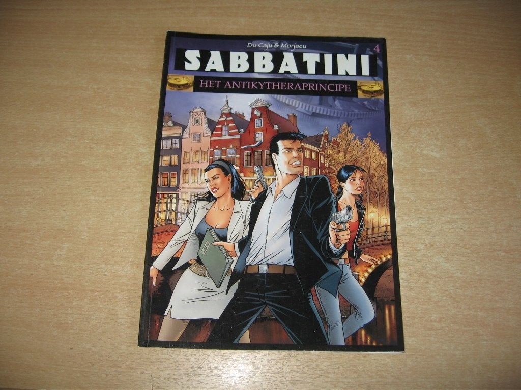 Sabbatini 4 : Het antikytheraprincipe - 1e druk 2008., Boeken, Eén stripboek, Ophalen of Verzenden, Zo goed als nieuw, Thomas du Caju