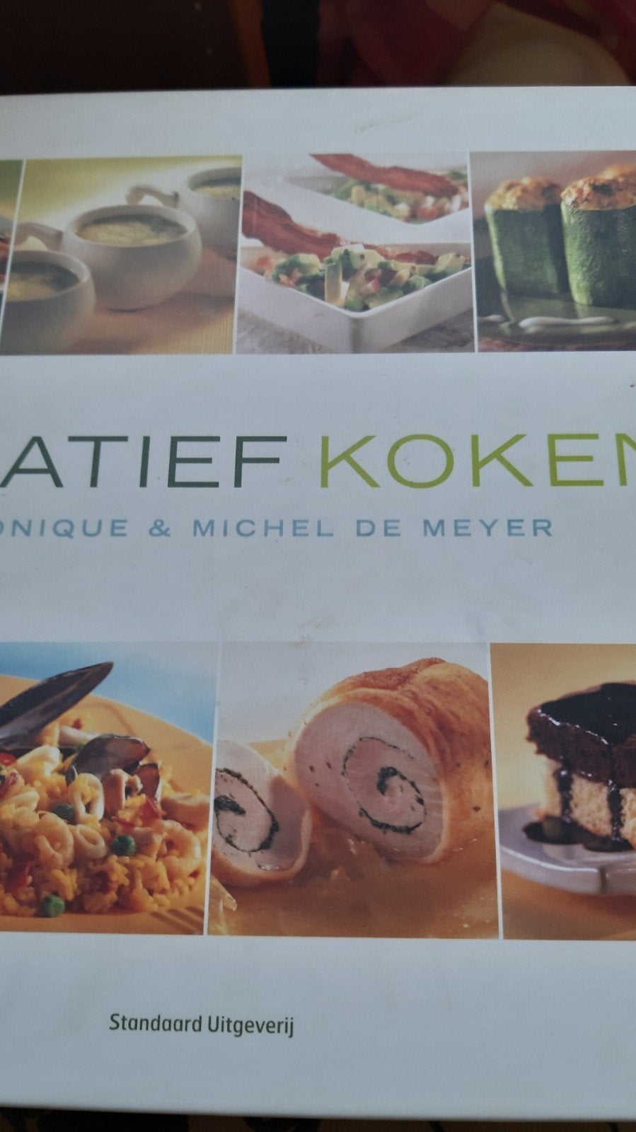 Creatief Koken Veronique & Michel De Meyer Standaard Uitg., Hoofdgerechten, Ophalen of Verzenden, Zo goed als nieuw, Gezond koken