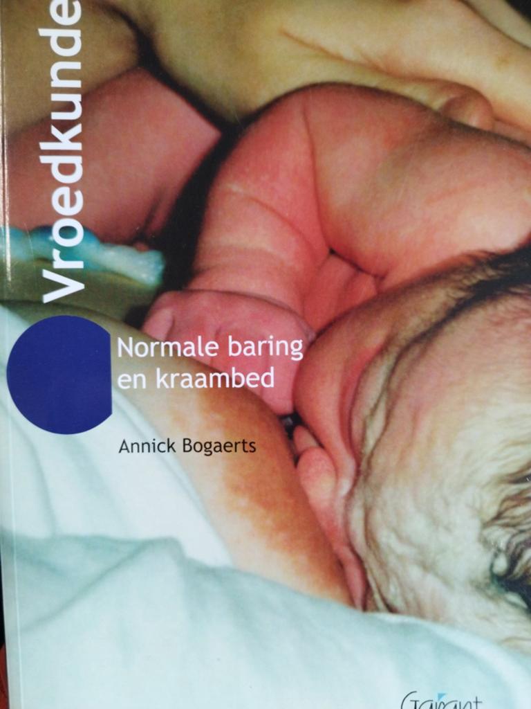 Annick Bogaerts - Vroedkunde, Boeken, Ophalen of Verzenden, Annick Bogaerts