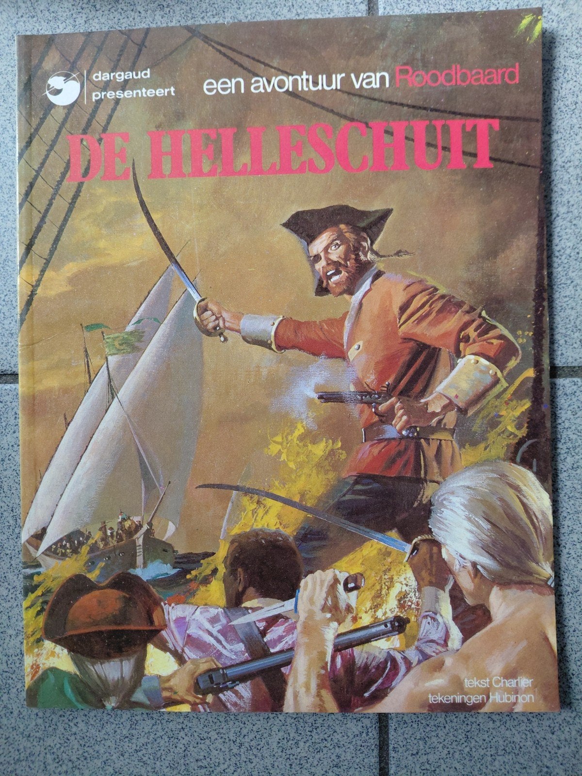 Roodbaard  de helleschuit, Boeken, Ophalen of Verzenden