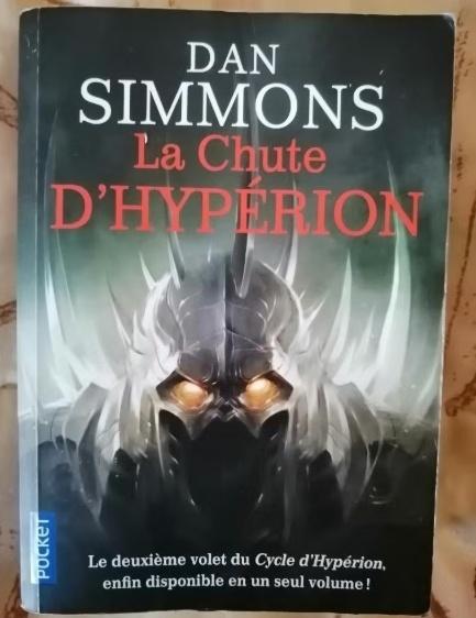 La Chute d'Hypérion - l'intégrale de Dan Simmons, Livres, Science-fiction, Enlèvement ou Envoi