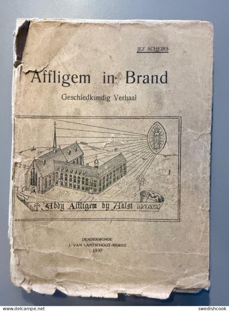 Affligem in brand - Geschiedkundig Verhaal Jef Scheirs 1930, Verzamelen, Postkaarten | Themakaarten, Ophalen