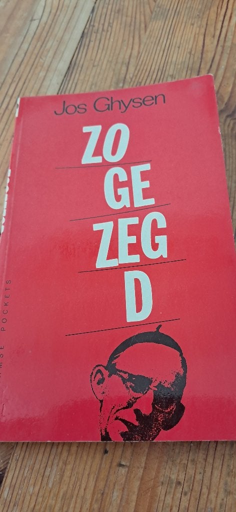 Boekje cursiefjes  ' Zogezegd ', Livres, Essais, Chroniques & Interviews, Un auteur, Enlèvement, Jos Ghysen, Utilisé