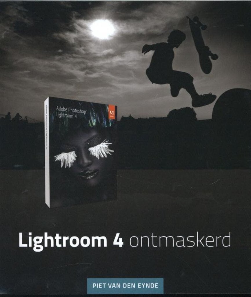 Lightroom 4 ontmaskerd Piet Van den Eynde  352 blz, Boeken, Kunst en Cultuur | Fotografie en Design, Ophalen of Verzenden, Zo goed als nieuw