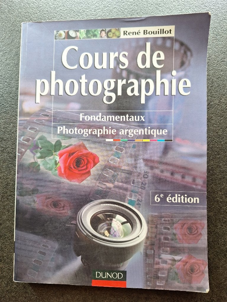 Cours de photographie - René Bouillot, Livres, Enlèvement, Utilisé, Photographie général, René Bouillot