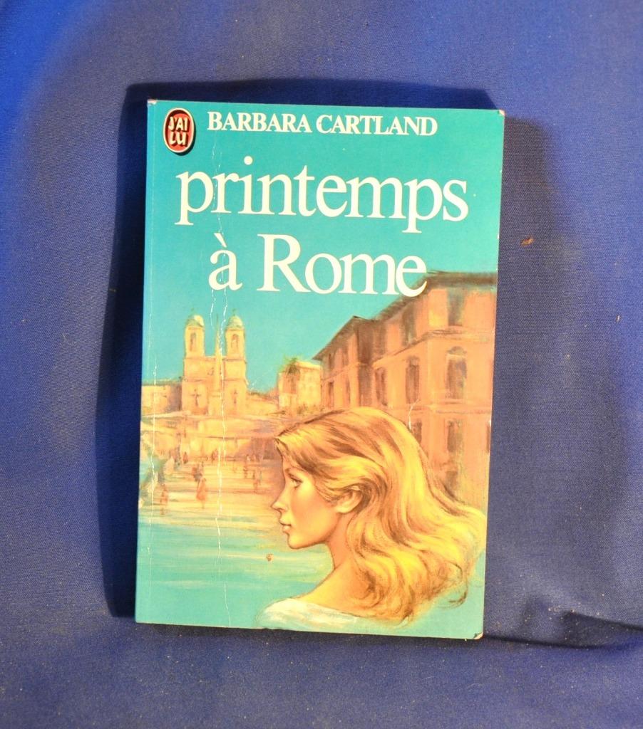 livre roman barbara cartland printemps à rome (x2010), Livres, Enlèvement ou Envoi, Utilisé, Barbara cartland