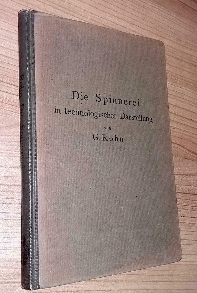Die Spinnerei in Technologischer Darstellung, Ophalen of Verzenden, Gelezen