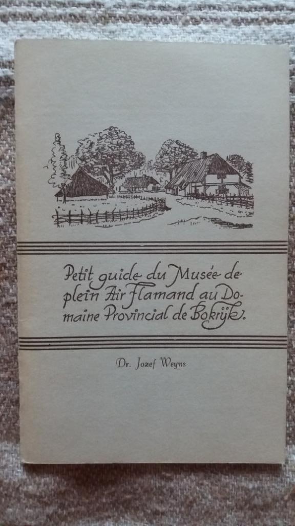 Petit guide du Musée de plein Air Flamand de Bokrijk, Enlèvement ou Envoi, Jozef Weyns, Utilisé, 20e siècle ou après