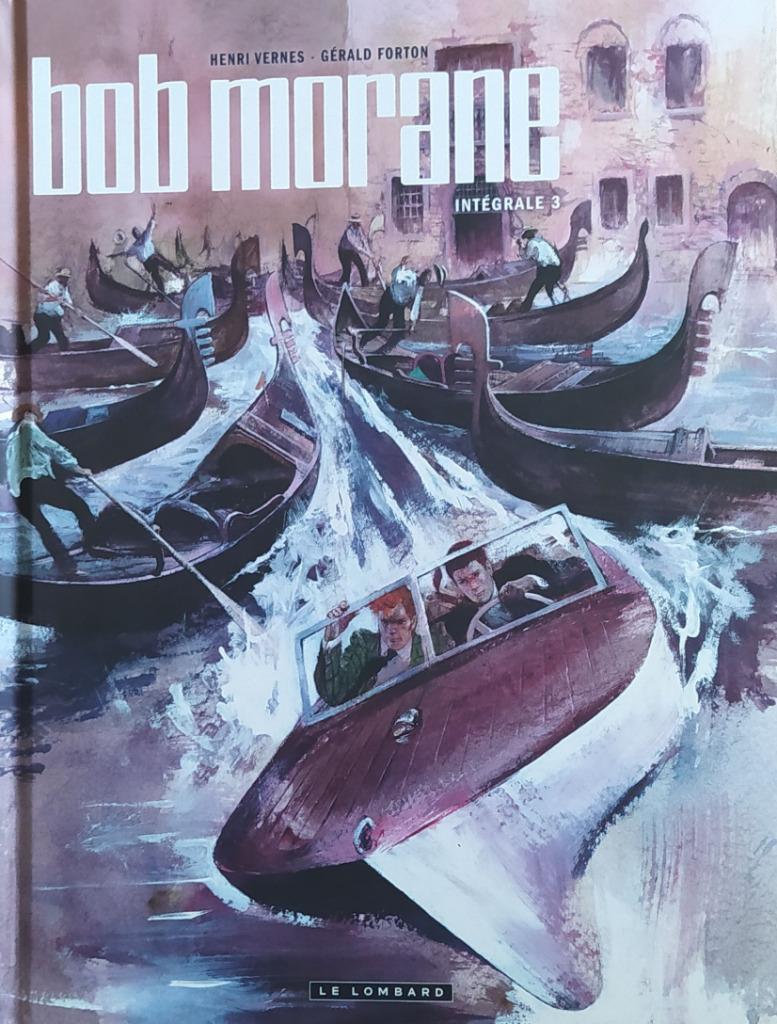 Bob Morane – Intégrale 3, H. Vernes, G. Forton, Enlèvement ou Envoi, Une BD, Utilisé