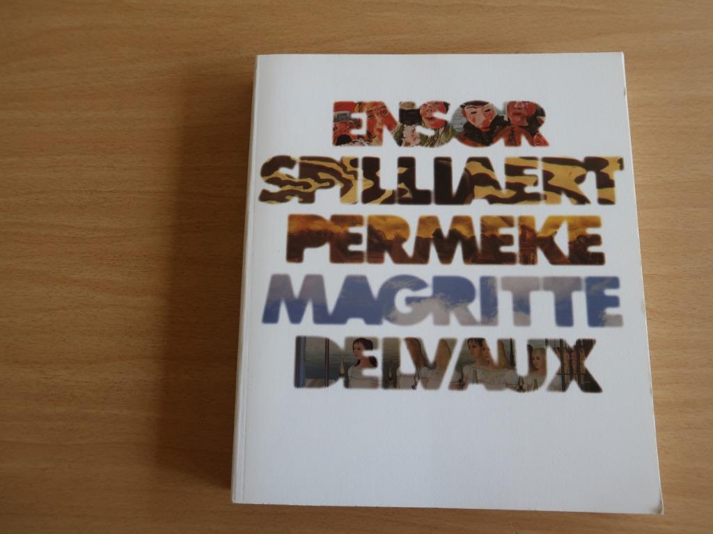 Van Ensor tot Delvaux, Ophalen