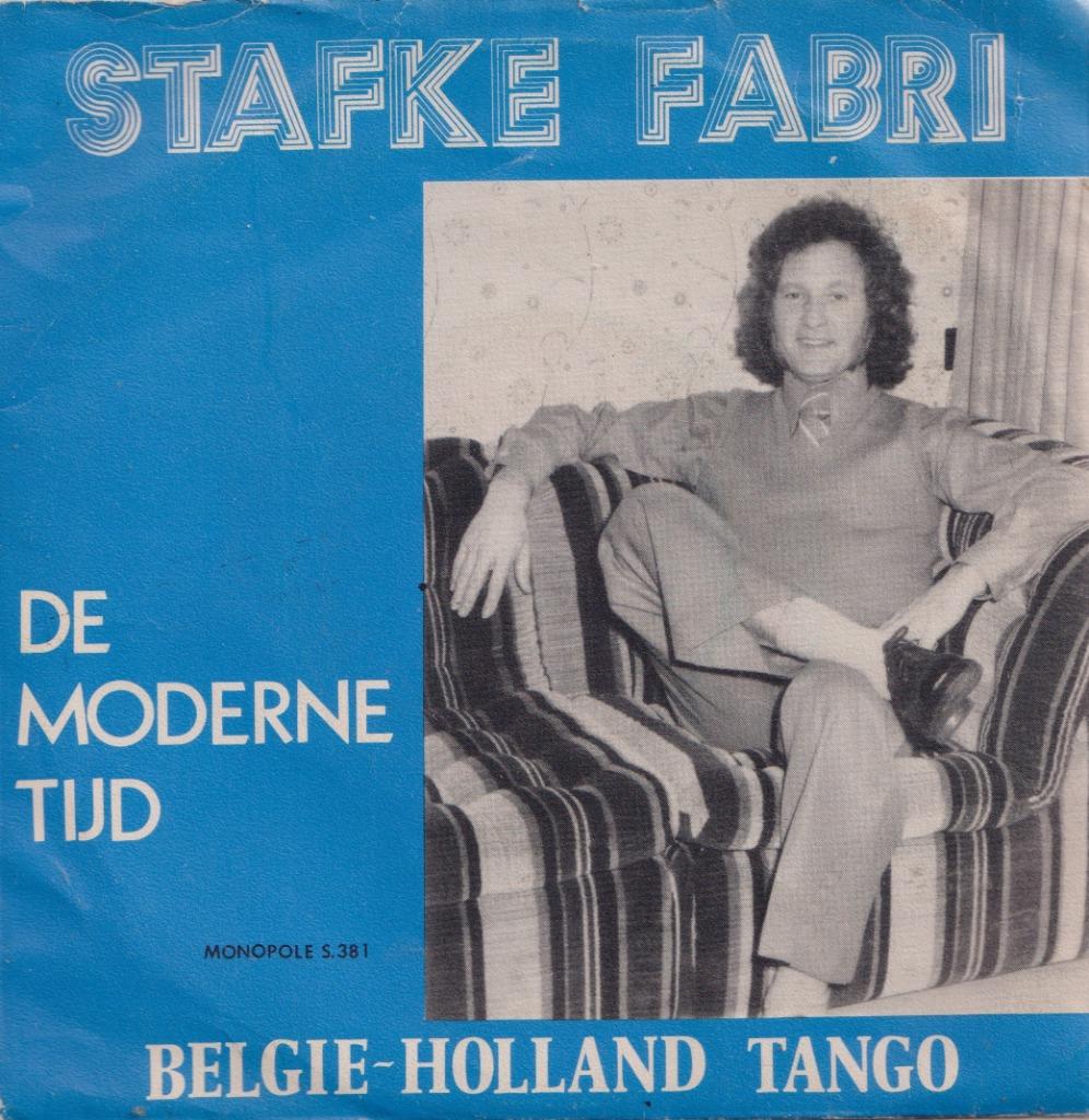 Stafke Fabri / De modern tijd / België - Holland tango – Sin, Gebruikt, 7 inch, Single, Ophalen of Verzenden