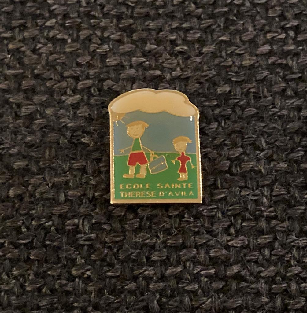 PIN - ECOLE SAINTE THERESE D'AVILA, Envoi, Utilisé, Autres sujets/thèmes, Insigne ou Pin's