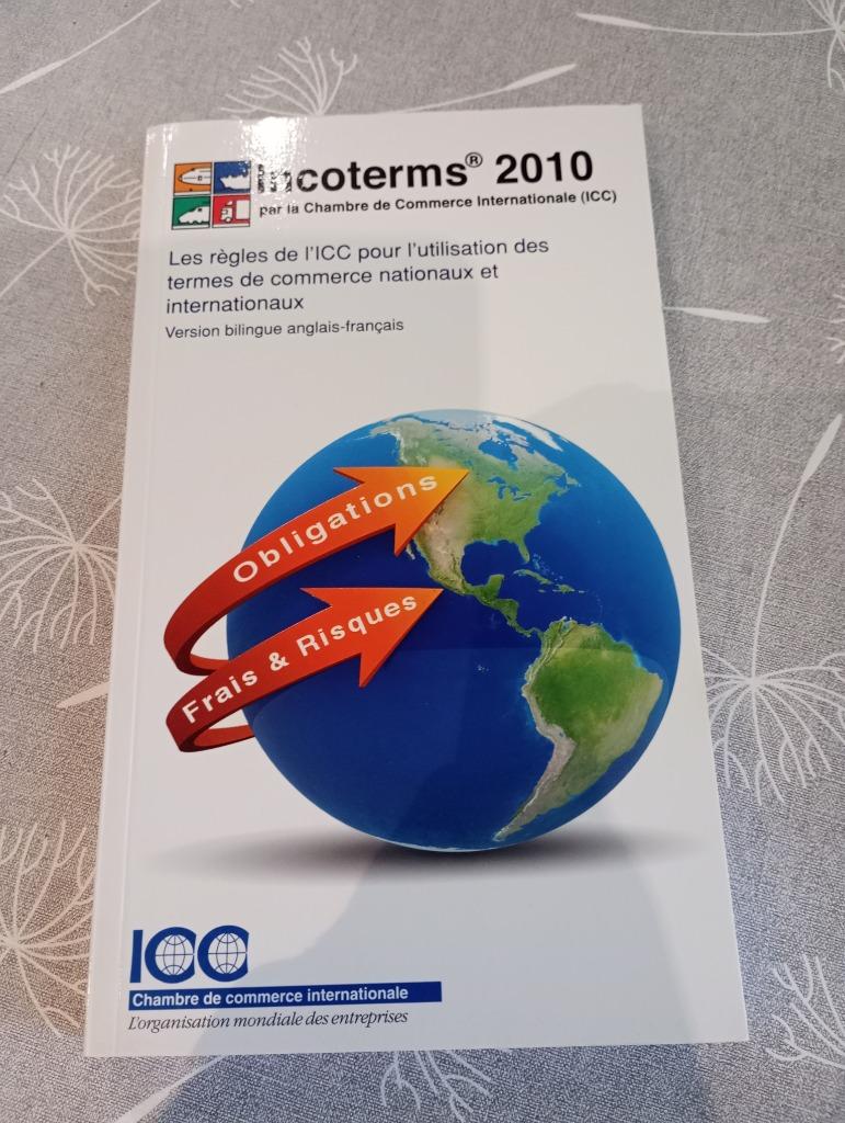Incoterms 2010, Livres, Économie, Management & Marketing, Enlèvement ou Envoi