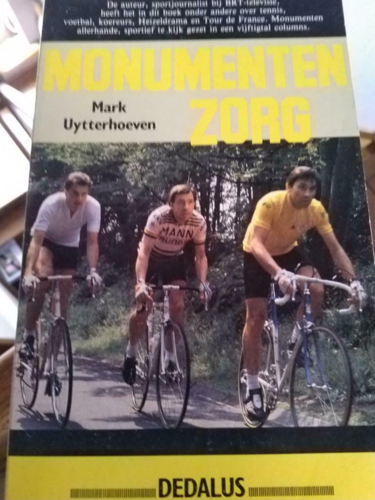 Monumentenzorg wielrennen Mark Uytterhoeven, Ophalen of Verzenden, Zo goed als nieuw, Mark Uytterhoeven